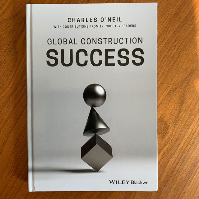 Charles O’Neil, Global construction success, management, business, failure, training, education 